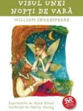 VISUL UNEI NOPTI DE VARA - WILLIAM SHAKESPEARE REPOVESTIRE DE HELEN STREET