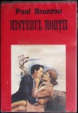 MISTERUL MORTII-PAUL BRUNTON-359079