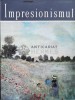 Impresionismul - 1978 - Eugen Schileru (#C10), Meridiane