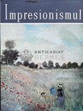 Cumpara ieftin Impresionismul - 1978 - Eugen Schileru (#C10)