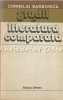 Studii de Literatura Comparata - Corneliu Barborica, Editura Univers, 1987, 308 pagini