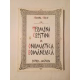 Simona Goicu (dedicație) - Termeni creștini &icirc;n onomastica rom&acirc;nească