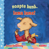 Noapte buna Lama lama