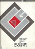 Tehnologia fabricarii pieselor din pulberi metalice - A. Palfalvi, Al. Domsa, H. Colan