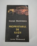 Carte cu autograf Cornel Nistorescu Propietarul de iluzii