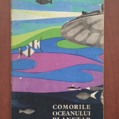 Comorile oceanului planetar - Mihai Gheorghe Andrieș - 1963 - Natura fără taine