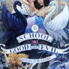 The School For Good And Evil #4: Quests For Glory - Soman Chainani ,559494