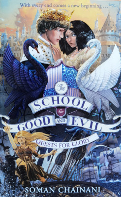 The School For Good And Evil #4: Quests For Glory - Soman Chainani ,559494 foto