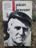 ALWAYS A JOURNALIST by KONSTANTIN SIMONOV , 1989