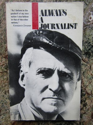 ALWAYS A JOURNALIST by KONSTANTIN SIMONOV , 1989 foto