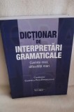 Dictionar de interpretari gramaticale. Cuvinte mici, dificultati mari - Gabriela Pana Dindelegan