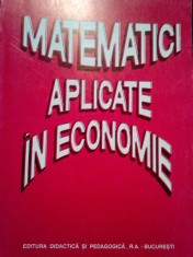 Octavian Popescu - Matematici aplicate in economie (Editia: 1999)
