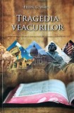 Tragedia veacurilor Ellen G. White, 2019, Alta editura