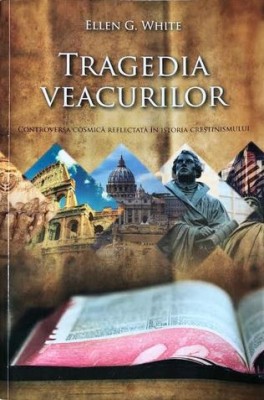 Tragedia veacurilor Ellen G. White foto