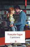 Capitularea - Paperback brosat - Fran&ccedil;oise Sagan - Polirom, 2022