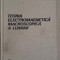 Teoria electromagnetica, macroscopica a luminii &ndash; Ion M. Popescu