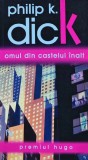 Cumpara ieftin Omul din Castelul Inalt, Philip K. Dick, 2006, Nautilus, Brosata, 150 pagini. SF