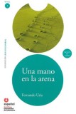 Una Mano En La Arena (Ed10 +Cd) [A Hand in the Sand]