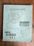 Lista abonatilor la serviciu telefonic din Judetul Giurgiu 1982 / R7P4S
