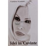 Idei in cuvinte - Vanda Vlasov (@C97)