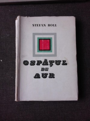 OSPATUL DE AUR de STEFAN ROLL foto