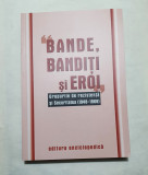 Bande, banditi si eroi. Grupurile de rezistenta (1948-1968) Miscarea legionara