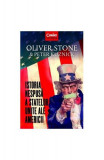 Istoria nespusă a Statelor Unite ale Americii - Paperback brosat - Oliver Stone, Peter Kuznick - Corint