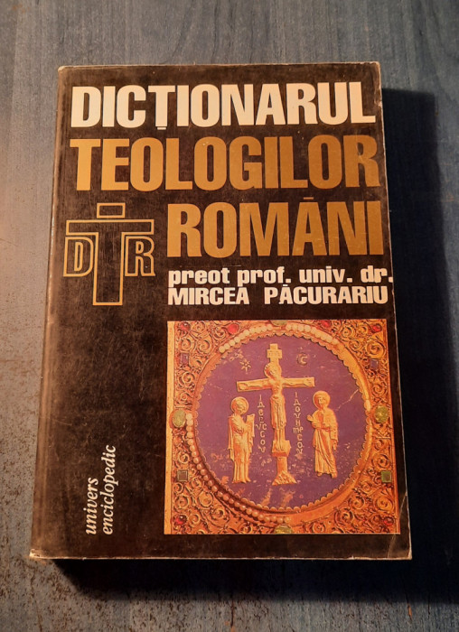 Dictionarul teologilor romani Mircea Pacurariu