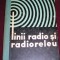 linii radio și radioreleu transmisiuni cartonata de i. angheloiu