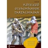 K&ouml;telező olvasm&aacute;nyok tartalmasan - &Aacute;ltal&aacute;nos iskol&aacute;sok r&eacute;sz&eacute;re - L&eacute;n&aacute;rd Judit