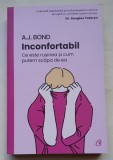 Inconfortabil. Ce este rusinea si cum putem scapa de ea - A.J. Bond