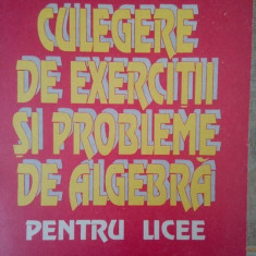 I. Stamate, I. Stoian - Culegere de exercitii si probleme de algebra pentru licee (editia 1994)