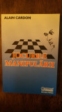 JOCURILE MANIPULARII- ALAIN CARDON
