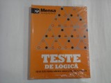 TESTE DE LOGICA (180 de teste pentru gandirea logica si puterea de deductie) - Mensa The High IQ Society - carte sigilata