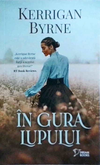 Kerrigan Byrne - In gura lupului