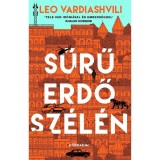 Sűrű erdő sz&eacute;l&eacute;n - Leo Vardiashvili