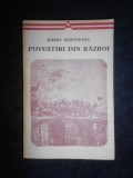 Mihail Sadoveanu - Povestiri din razboi