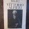 VITTORIO ALFIERI -ALEXANDRU BALACI ( DEDICATIE , AUTOGRAF )