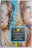 Cum se educa fetele in Boemia - Michal Viewegh - Roman