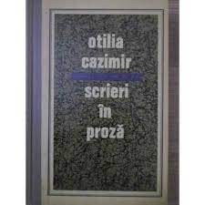 Scrieri in proza - Otilia Cazimir vol.II foto