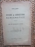 STUDII SI CERCETARI NUMISMATICE , VOL. XVIII DIN NUMISMATICA OLTENIEI de CONSTANTIN MOISIL , 1923