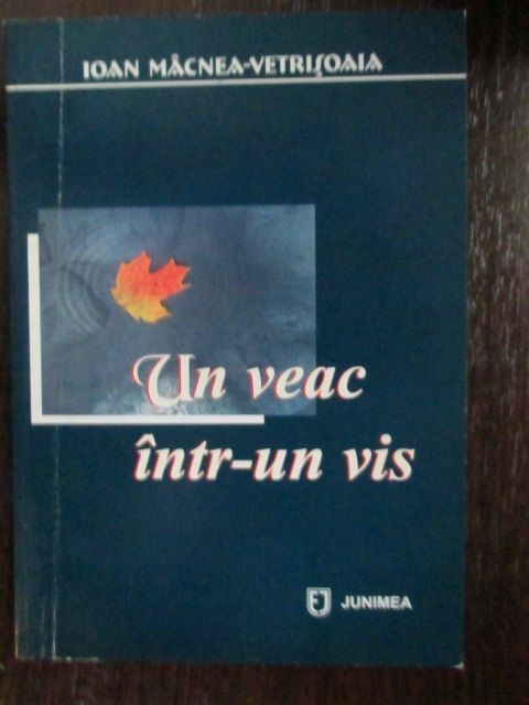 Un veac intr-un vis