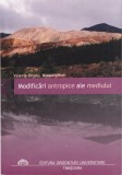 AS - VALERIA DITOIU, NINA HOLBAN - MODIFICARI ANTROPICE ALE MEDIULUI