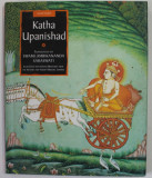KATHA UPANISHAD , illustrated with indian miniatures , 2001