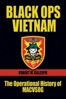 Black Ops Vietnam: The Operational History of Macvsog foto