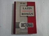 DICTIONAR LATIN ROMAN - GH. GUTU