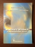 Traian D. Stănciulescu (coord., autograf / dedicație) - Homeopatie integrală: o (ne)convențională analiză (2005)