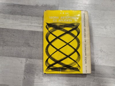 Teoria asteptarii cu aplicatii de A.M.Lee foto