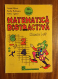 MATEMATICA DISTRACTIVA Clasele I - IV - Cojoaca, Arghirescu (1999 - Ca noua!)