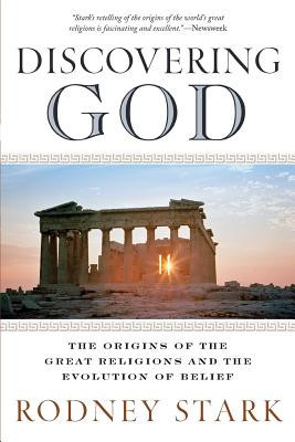 Discovering God: The Origins of the Great Religions and the Evolution of Belief foto